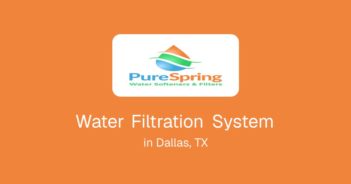 Water Filtration System in Dallas, TX